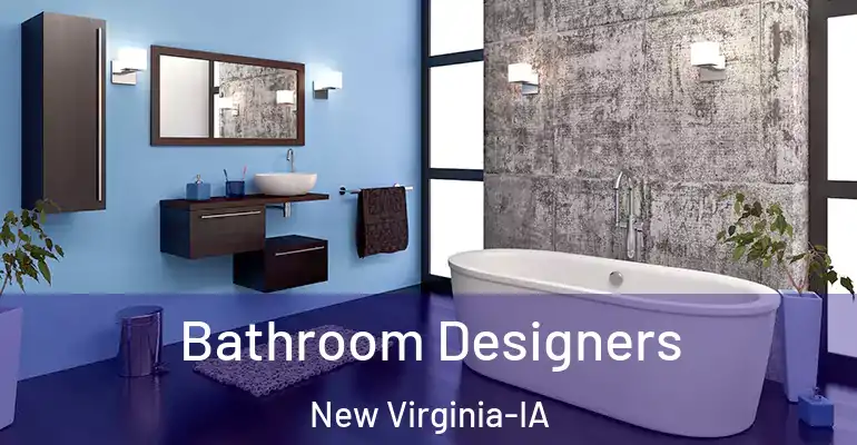 inner Bathroom imggen Bathroom Designers New Virginia-IA