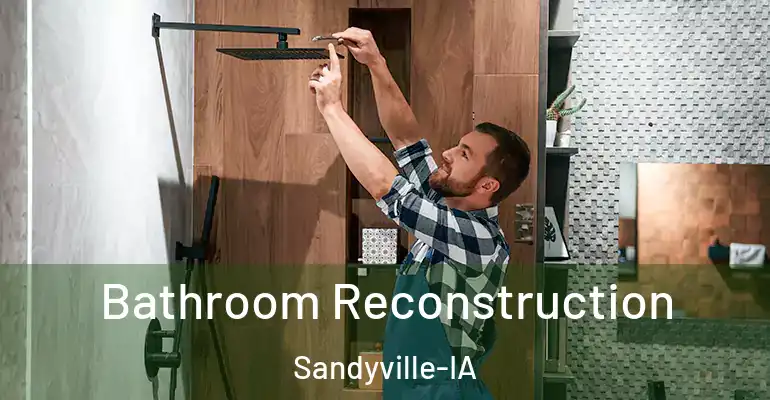 inner Bathroom imggen Bathroom Reconstruction Sandyville-IA