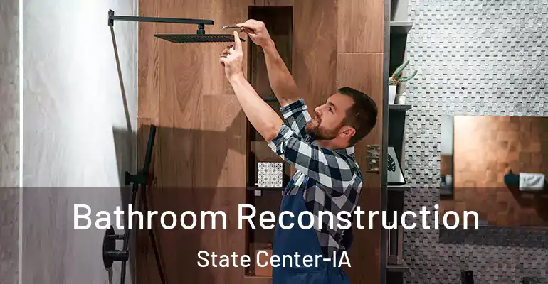 inner Bathroom imggen Bathroom Reconstruction State Center-IA