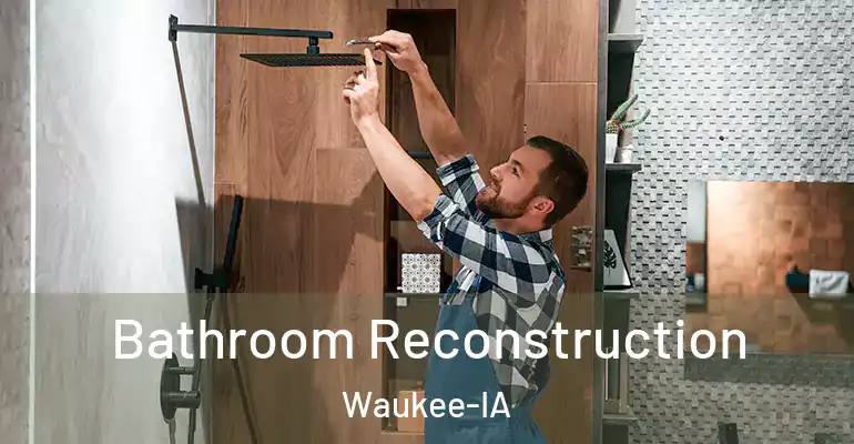 inner Bathroom imggen Bathroom Reconstruction Waukee-IA