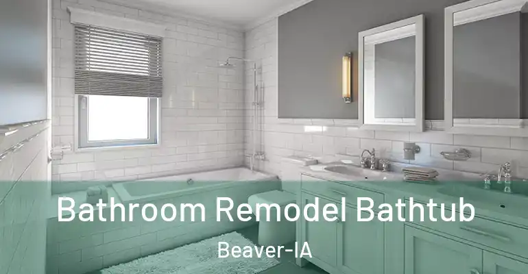 inner Bathroom imggen Bathroom Remodel Bathtub Beaver-IA