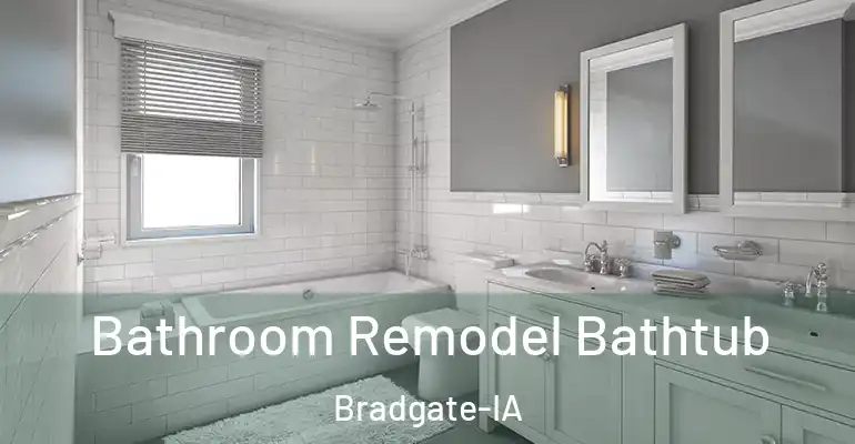 inner Bathroom imggen Bathroom Remodel Bathtub Bradgate-IA