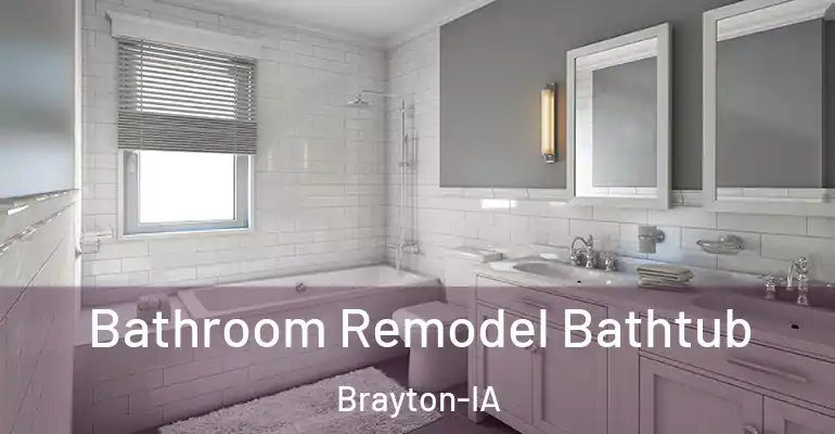 inner Bathroom imggen Bathroom Remodel Bathtub Brayton-IA