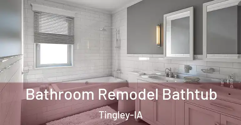 inner Bathroom imggen Bathroom Remodel Bathtub Tingley-IA