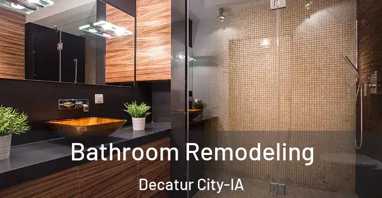 inner Bathroom imggen Bathroom Remodeling Decatur City-IA