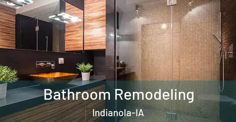 inner Bathroom imggen Bathroom Remodeling Indianola-IA