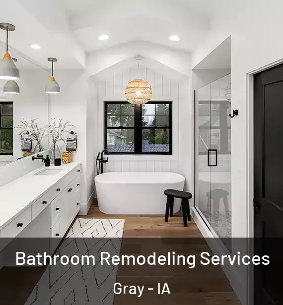  Bathroom Remodeling Services Gray - IA