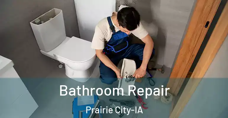 inner Bathroom imggen Bathroom Repair Prairie City-IA