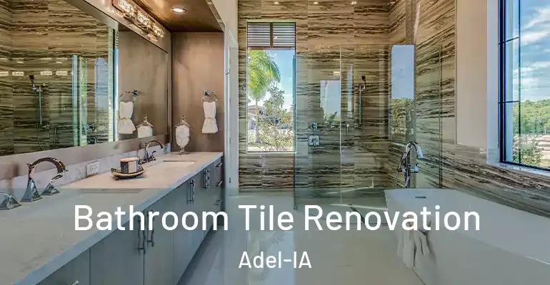 inner Bathroom imggen Bathroom Tile Renovation Adel-IA