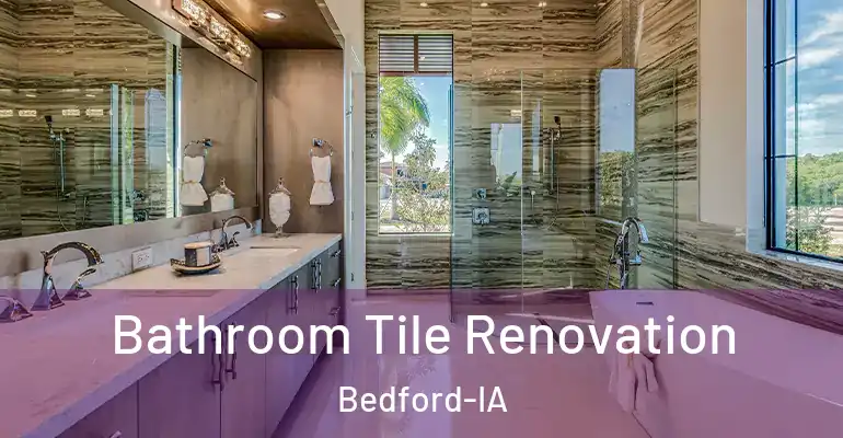 inner Bathroom imggen Bathroom Tile Renovation Bedford-IA