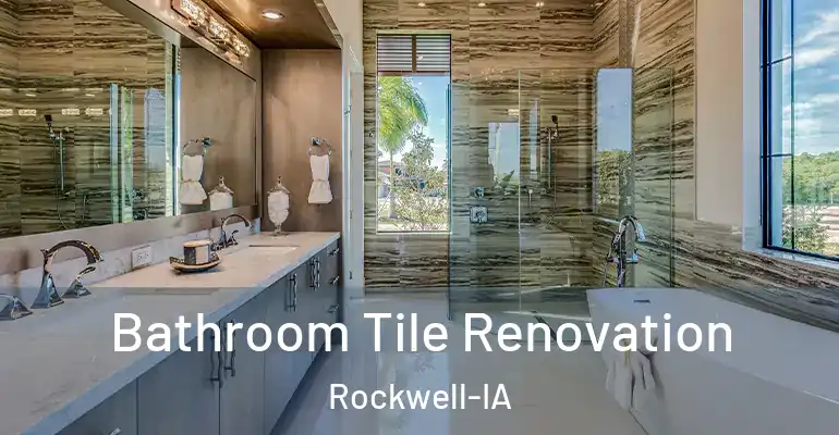 inner Bathroom imggen Bathroom Tile Renovation Rockwell-IA