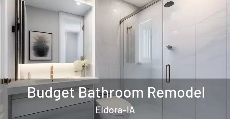inner Bathroom imggen Budget Bathroom Remodel Eldora-IA