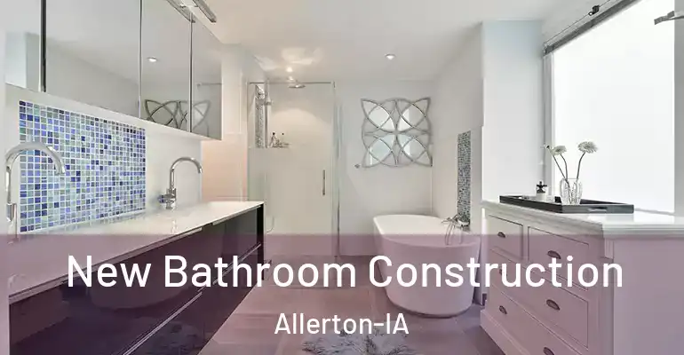 inner Bathroom imggen New Bathroom Construction Allerton-IA