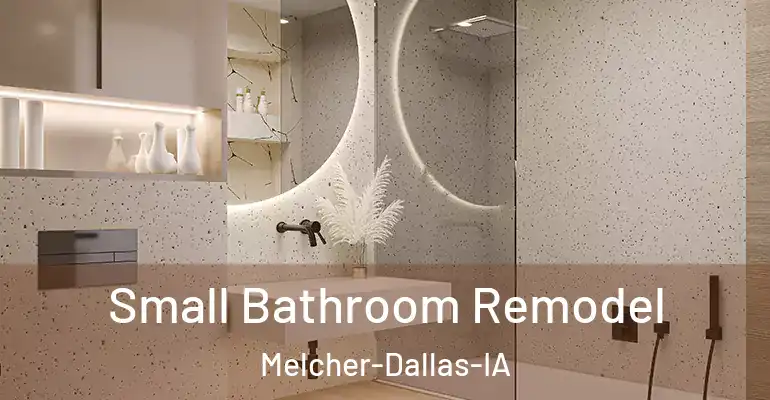 inner Bathroom imggen Small Bathroom Remodel Melcher-Dallas-IA