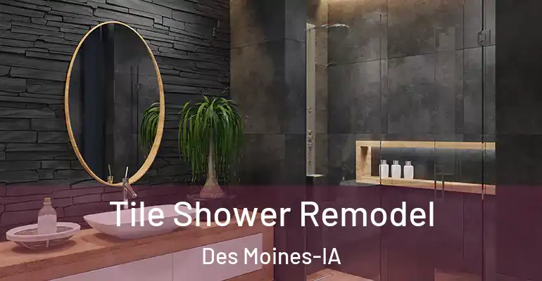 inner Bathroom imggen Tile Shower Remodel Des Moines-IA
