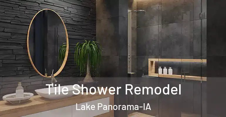 inner Bathroom imggen Tile Shower Remodel Lake Panorama-IA