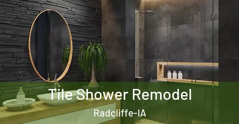 inner Bathroom imggen Tile Shower Remodel Radcliffe-IA