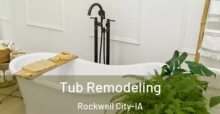 inner Bathroom imggen Tub Remodeling Rockwell City-IA